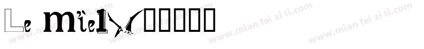 Le miel字体转换